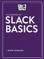 Take Control of Slack Basics