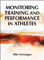 Monitoring Training and Performance in Athletes