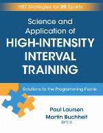 Science and Application of High Intensity Interval Training