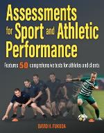 Assessments for Sport and Athletic Performance