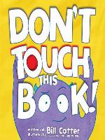 Don't Touch This Book!