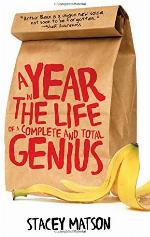 A Year in the Life of a Complete and Total Genius (The Arthur Bean Stories)