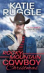 Rocky Mountain Cowboy Christmas (Rocky Mountain Cowboys, 1)