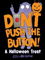 Don't Push the Button! Halloween
