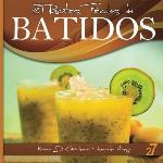 27 Recetas F&aacute;ciles de Batidos: Alimentos Naturales &amp; Vida Saludable (Recetas F&aacute;ciles: Zumos y Batidos) (Spanish Edition)