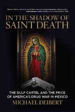 In the Shadow of Saint Death