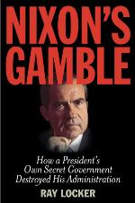 Nixon's Gamble