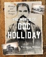 The World of Doc Holliday