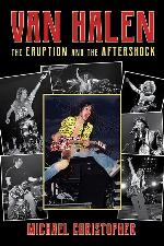 Van Halen: The Eruption and the Aftershock