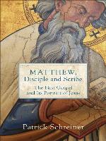 Matthew, Disciple and Scribe