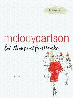 Let Them Eat Fruitcake