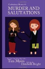 Murder and Salutations: Book 3 in the Cardmaking Mysteries (Volume 3)