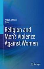 Religion and Men's Violence Against Women