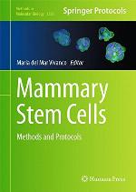 Mammary stem cells : methods and protocols