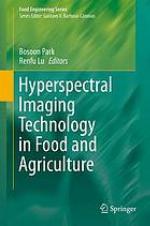Hyperspectral Imaging Technology in Food and Agriculture