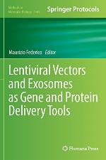 Lentiviral Vectors and Exosomes as Gene and Protein Delivery Tools