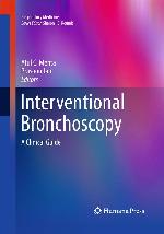Interventional Bronchoscopy: A Clinical Guide (Respiratory Medicine)