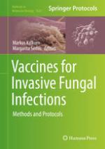 Vaccines for Invasive Fungal Infections : Methods and Protocols