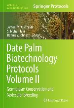 Date Palm Biotechnology Protocols Volume II