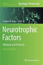 Neurotrophic Factors: Methods and Protocols (Methods in Molecular Biology, 1727)