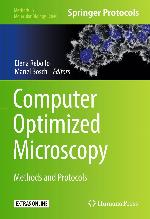 Computer optimized microscopy : methods and protocols