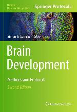 Brain Development : Methods and Protocols