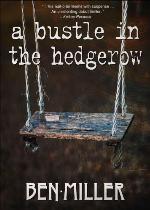 A Bustle in the Hedgerow