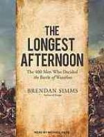 The Longest Afternoon