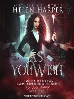 As You Wish