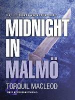 Midnight in Malmö--The Fourth Inspector Anita Sundstrom Mystery