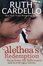 Breaching the Billionaire: Alethea's Redemption (Book 6) (Legacy Collection) (The Legacy Collection) (Volume 6)
