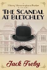 The Scandal At Bletchley (Hilary Manningham-Butler)