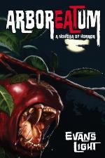 Arboreatum: A Novella of Horror