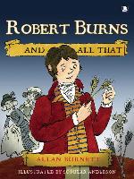 Robert Burns and All That