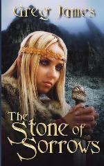 The Stone of Sorrows (The Age of the Flame) (Volume 3)