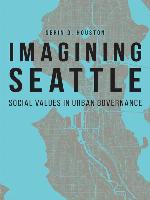 Imagining Seattle