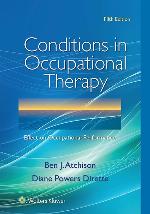 Conditions in Occupational Therapy: Effect on Occupational Performance