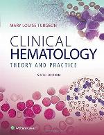 Clinical Hematology: Theory &amp; Procedures: Theory &amp; Procedures