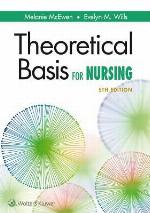 Theoretical Basis for Nursing