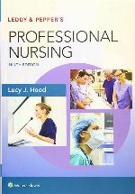 Leddy &amp; Pepper's Professional Nursing