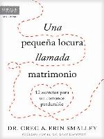 Una pequeña locura llamada matrimonio