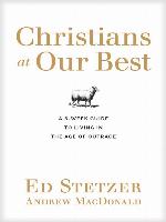 Christians at Our Best