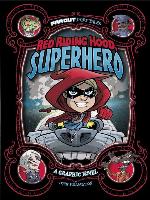 Red Riding Hood, Superhero