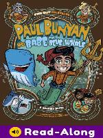 Paul Bunyan and Babe the Blue Whale