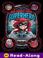 Red Riding Hood, Superhero