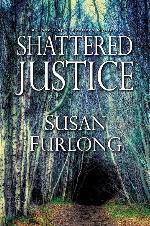 Shattered Justice (A Bone Gap Travellers Novel)