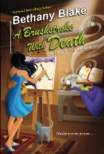A Brushstroke with Death (An Owl &amp; Crescent Mystery)