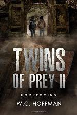 Twins of Prey II: Homecoming (Volume 2)