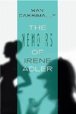 The Memoirs of Irene Adler: The Irene Adler Trilogy (Volume 2)