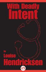 With Deadly Intent